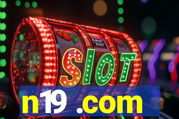 n19 .com